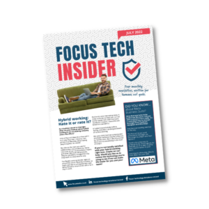 Focus Tech Insider Newsletter